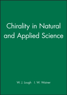 Image for Chirality in Natural and Applied Science