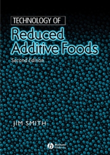 Image for Technology of reduced additive foods