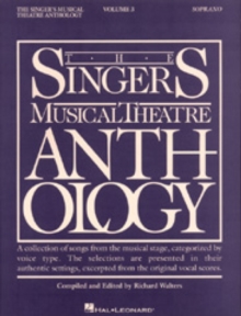 Image for The singer's musical theatre anthologyVolume 3: Soprano