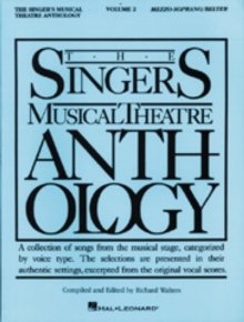 Image for The singer's musical theatre anthologyVolume 2: Mezzo-soprano/belter