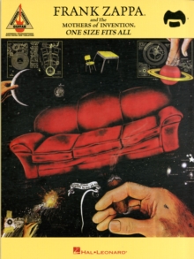 Frank Zappa & The Mothers Of Invention: One Size Fits All Guitar Recorded Versions
