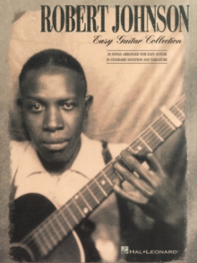 Robert Johnson – Easy Guitar Collection