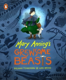 Image for Mary Anning's Grewsome Beasts
