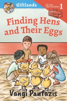 Image for Finding Hens and Their Eggs : Hope and Patience