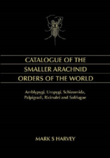 Image for Catalogue of the Smaller Arachnid Orders of the World