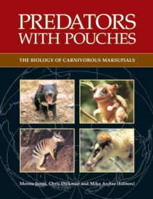 Image for Predators with pouches: the biology of carnivorous marsupials
