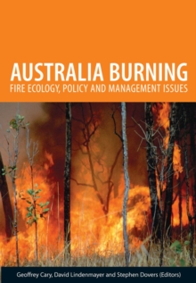 Image for Australia burning: fire ecology, policy and management issues
