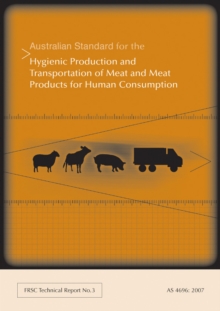 Image for Australian Standard for the Hygienic Production and Transportation of Meat and Meat Products