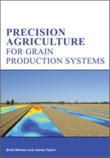 Image for Precision agriculture for grain production systems