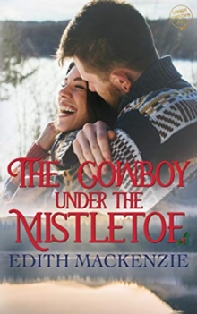 Image for The Cowboy Under The Mistletoe