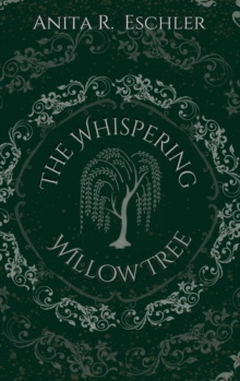 Image for The Whispering Willow Tree