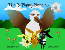Image for The 3 Flying Bunnies