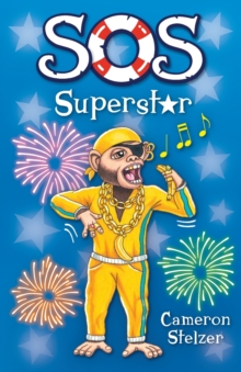 Image for SOS: Superstar : School of Scallywags (SOS): Book 5
