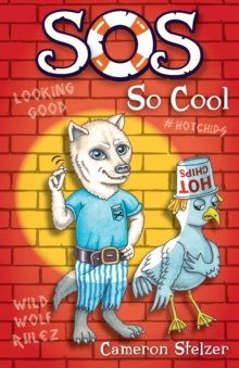 Image for SOS: So Cool : School of Scallywags (SOS): Book 9