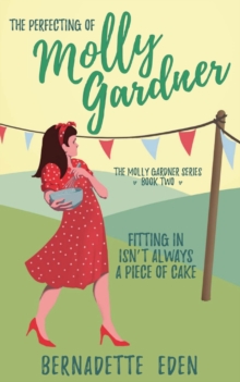 Image for The Perfecting of Molly Gardner