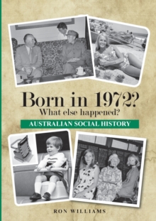 Image for Born in 1972? : What Else Happened?