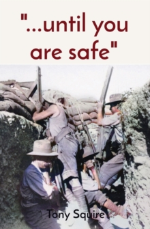 Image for "...Until You Are Safe"