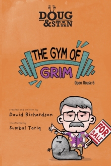 Image for Doug & Stan - The Gym of Grim : Open House 6