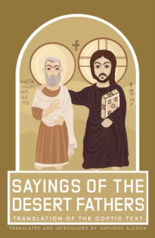 Image for Sayings of the Desert Fathers : Translation of the coptic text