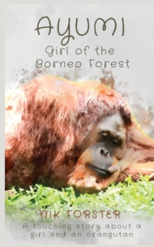 Image for Ayumi Girl of the Borneo Forest