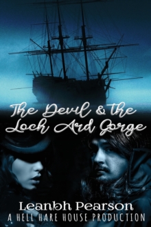 Image for The Devil and the Loch Ard Gorge