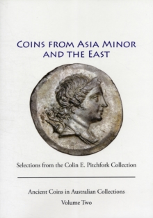 Ancient Coins from Asia Minor and the East