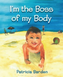 Image for I'm the Boss of my Body