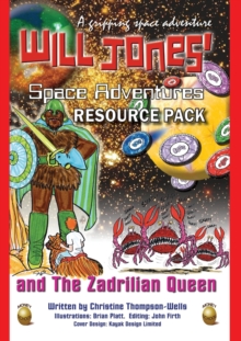 Image for Will Jones Space Adventures And The Zadrilian Queen