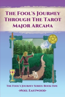 Image for The Fool's Journey Through the Tarot Major Arcana