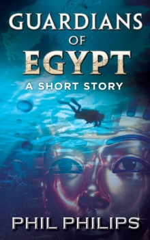 Image for Guardians Of Egypt : An Ancient Egyptian Mystery Thriller: Short Story