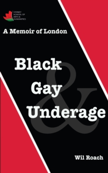 Image for Black, Gay & Underage