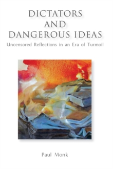 Image for Dictators and Dangerous Ideas