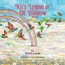 Image for Kei's Legend of the Rainbow