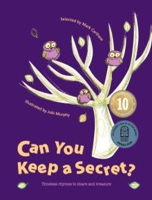 Image for Can You Keep a Secret? : Timeless Rhymes to Share and Treasure