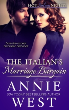 Image for The Italian's Marriage Bargain : Hot Italian Nights, Book 7