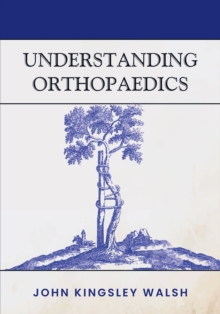 Image for Understanding Orthopaedics
