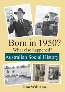 Image for Born in 1950? : What Else Happened?