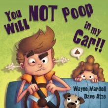 Image for You WILL NOT poop in my car!