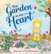 Image for The Garden In My Heart