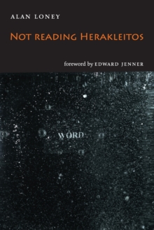 Image for Not Reading Herakleitos