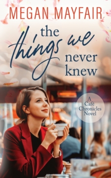 Things We Never Knew