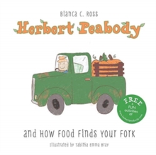 Image for Herbert Peabody and How Food Finds Your Fork
