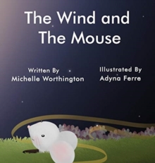 Wind and The Mouse