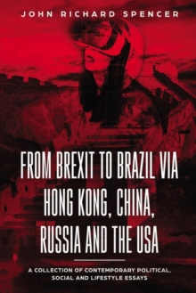 Image for From Brexit to Brazil via Hong Kong, China, Russia and the USA