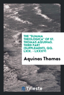 Image for The Summa Theologica of St. Thomas Aquinas