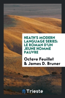 Image for Heath's Modern Language Series : Le Roman d'Un Jeune Homme Pauvre