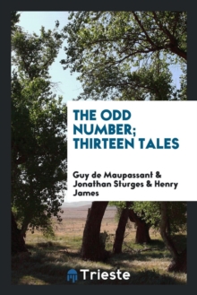 Image for The Odd Number; Thirteen Tales