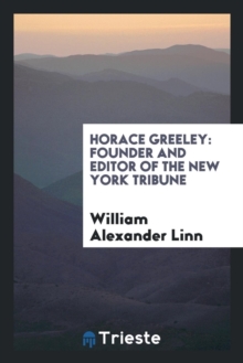 Image for Horace Greeley