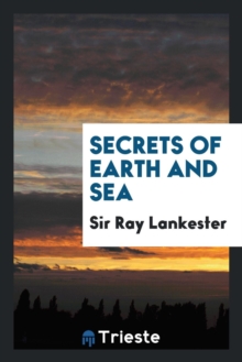 Image for Secrets of Earth and Sea