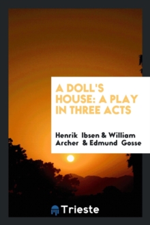 Image for A Doll's House : A Play in Three Acts
